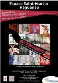 Exposition ArTandem, relais d'art franco-allemand. Du 18 janvier au 30 mars 2014 à Haguenau. Bas-Rhin. 